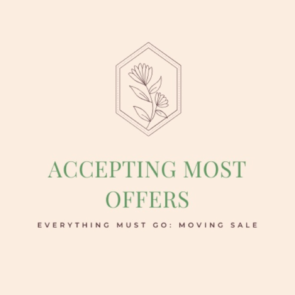 ACCEPTING MOST OFFERS!!!